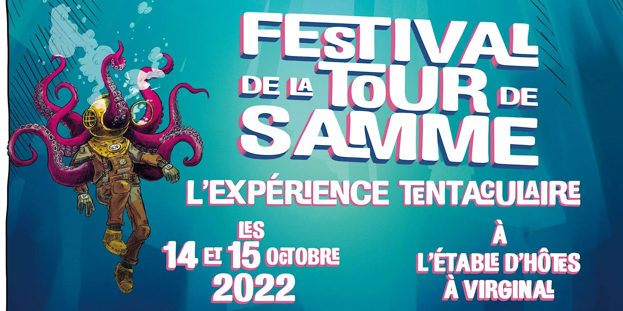 Ittre Festival de la Tour de Samme 2022 L'expérience tentaculaire